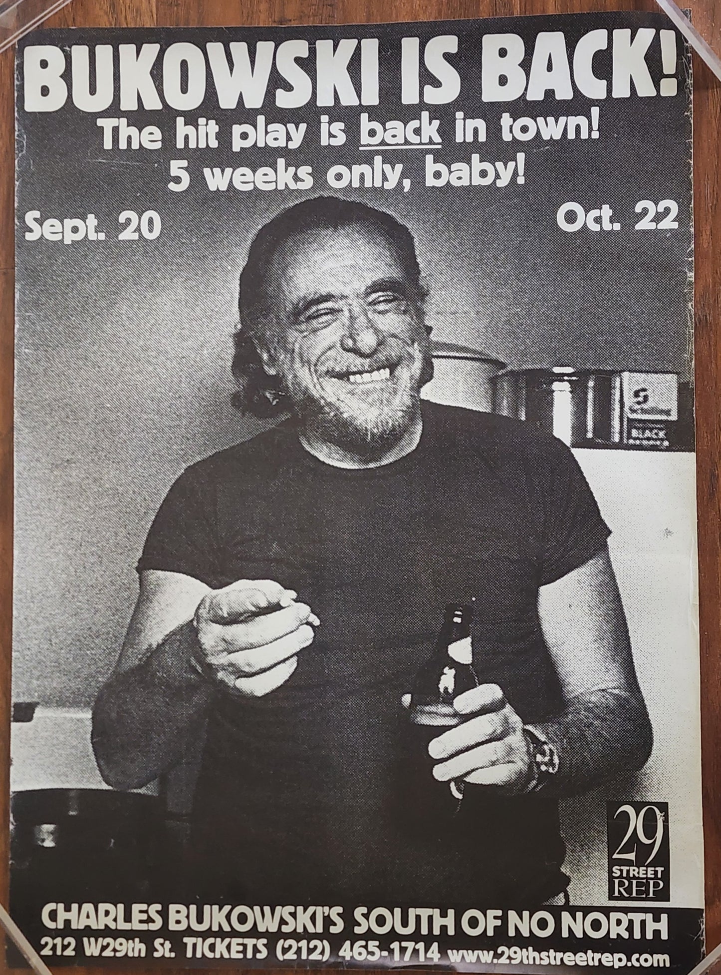 Poster (25” x 18”) for NYC Production: South of No North by Charles Bukowski