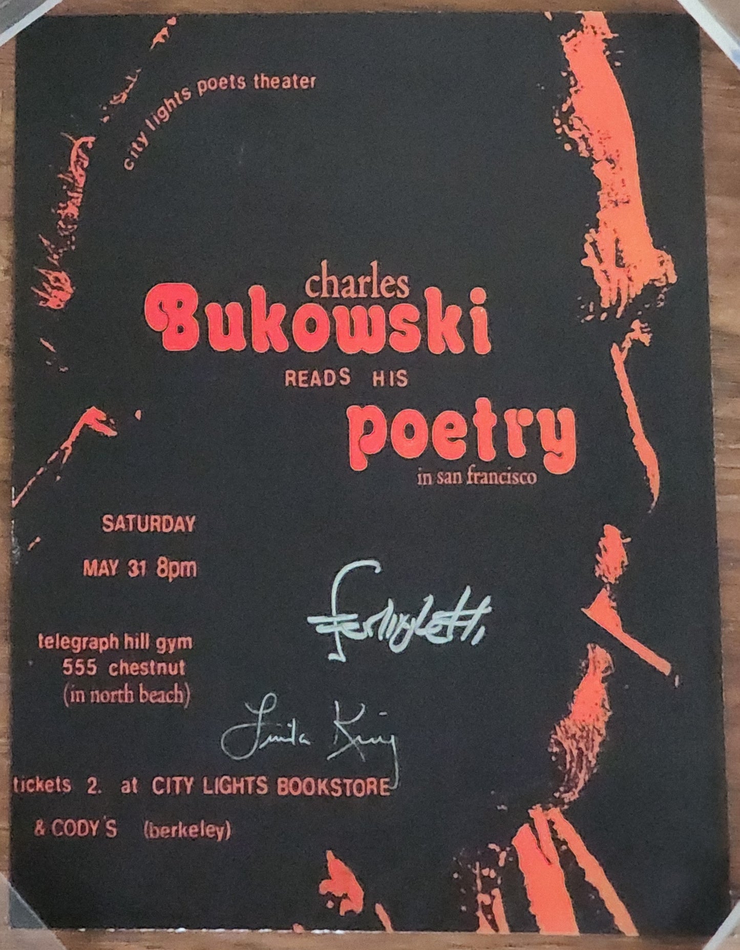 1973 Bukowski City Lights Reading: Signed by Ferlinghetti and Linda King