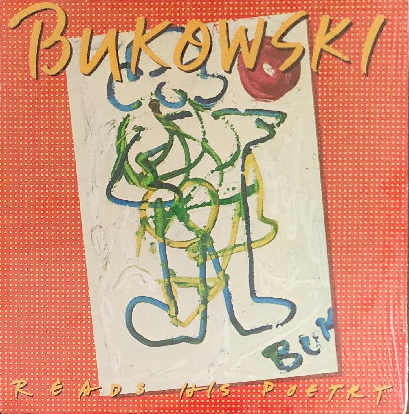 First Pressing, Original Shrink Wrap: “Bukowski Reads His Poetry” Tacoma Records 1980
