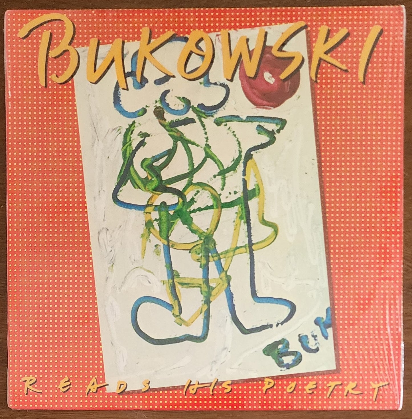 First Pressing, Original Shrink Wrap: “Bukowski Reads His Poetry” Tacoma Records 1980