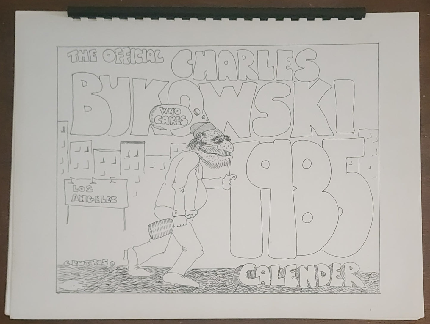 #15/25: The Official Charles Bukowski 1985 “Calender” Black Sparrow Press (1985)