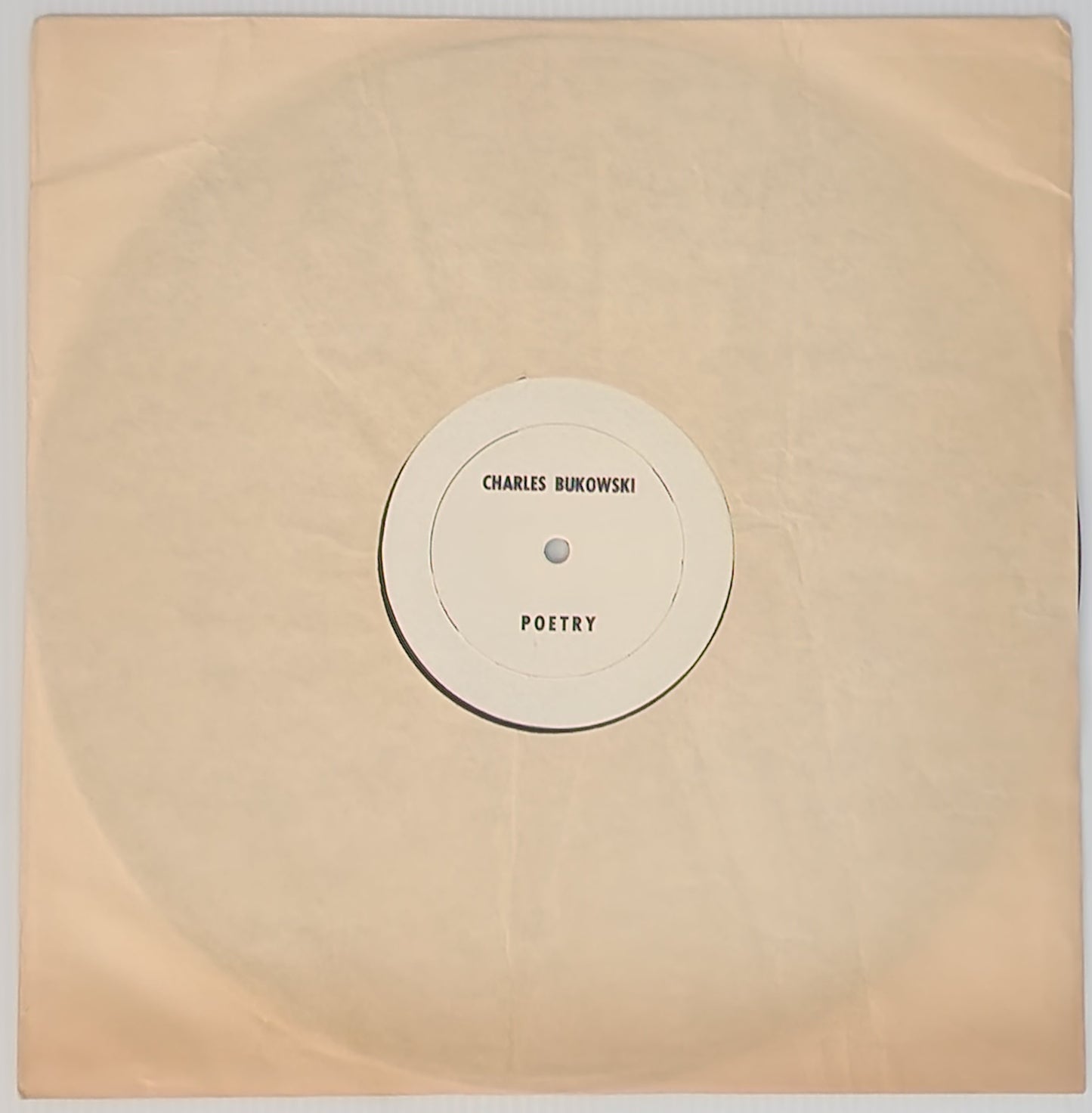 Extremely Rare Vinyl LP: Poetry – Charles Bukowski Steve Richmon (1968)