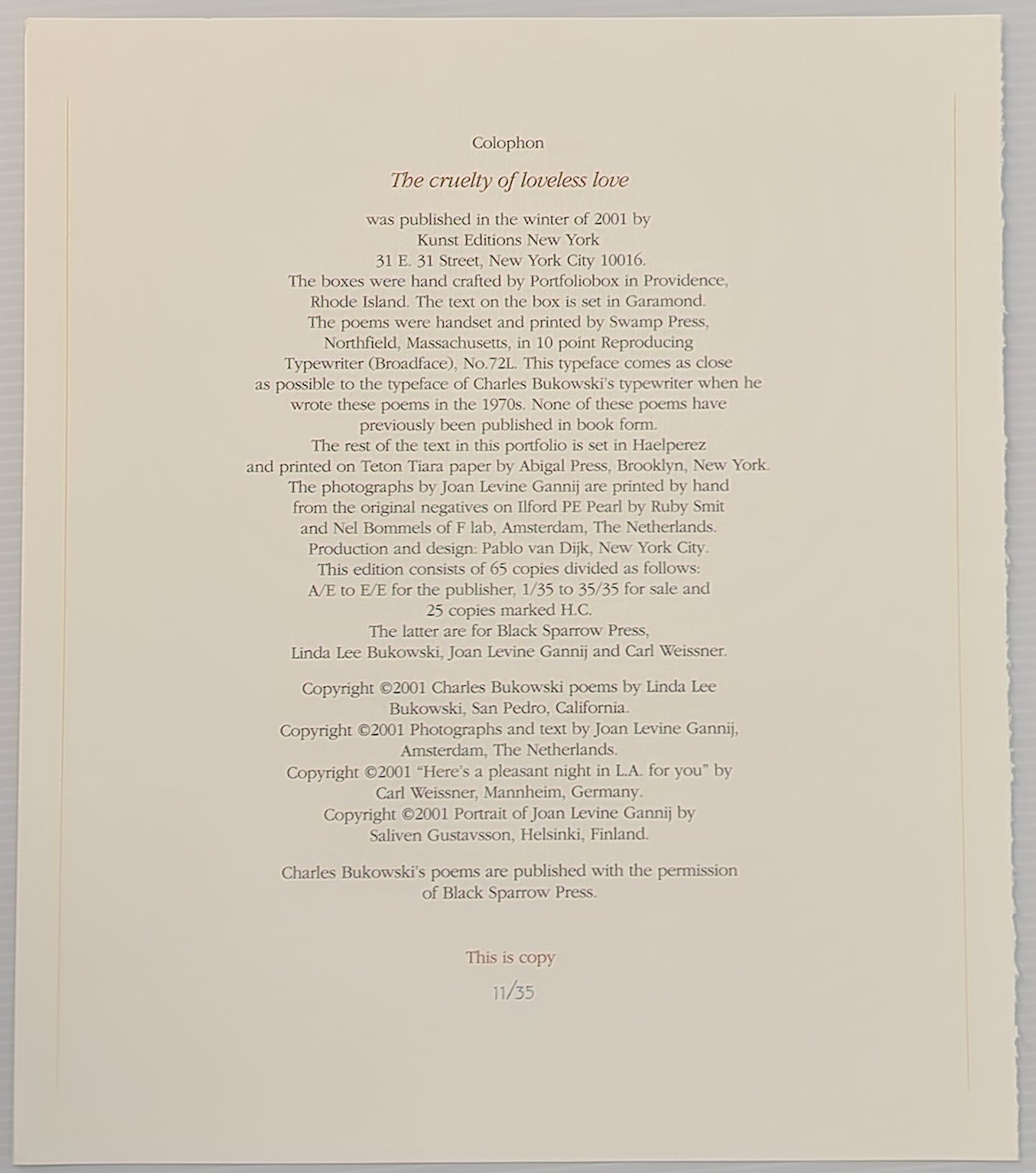 The Cruelty of Loveless Love (#11/35) w/ Bukowski Photographs and Poems