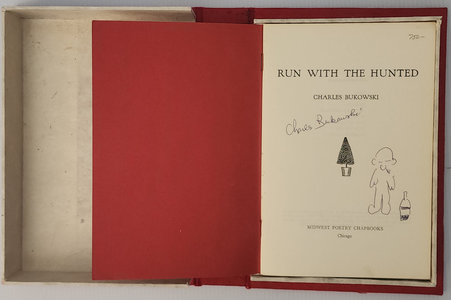 Run with the Hunted (1962) – Signed by Charles Bukowski with Drawing, Announcement and Custom Box