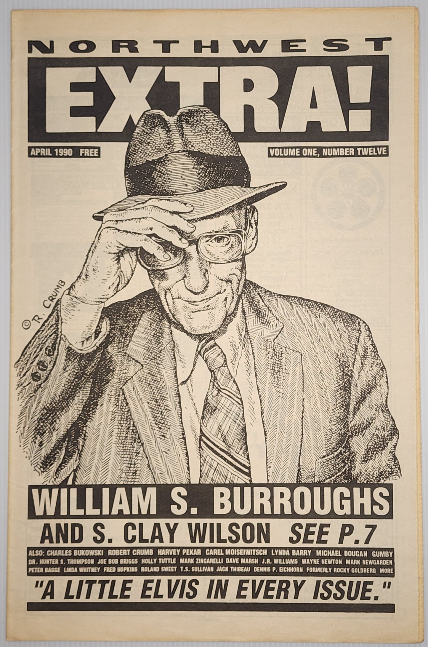 Northwest Extra! April 1990 UNFOLDED -- Uncollected Bukowski Poem, Plus Hunter S. Thompson, Book Reviewby Harvey Pekar, and William Burroughs Feature Illustrated by S. Clay Wilsom (1990)