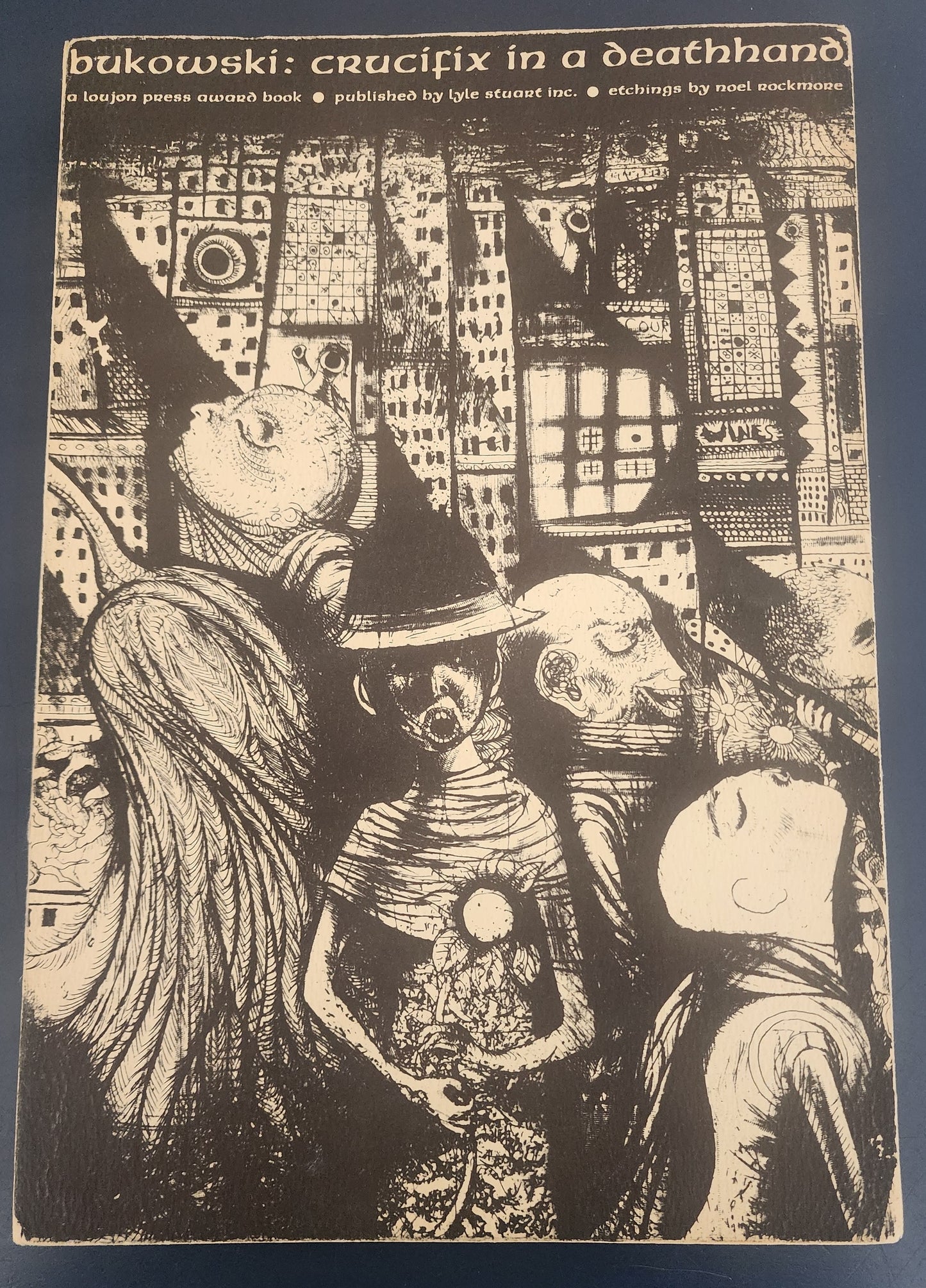 Crucifix In A Deathhand – From the Estate of Louise Webb and Ed Blair (Bukowski)