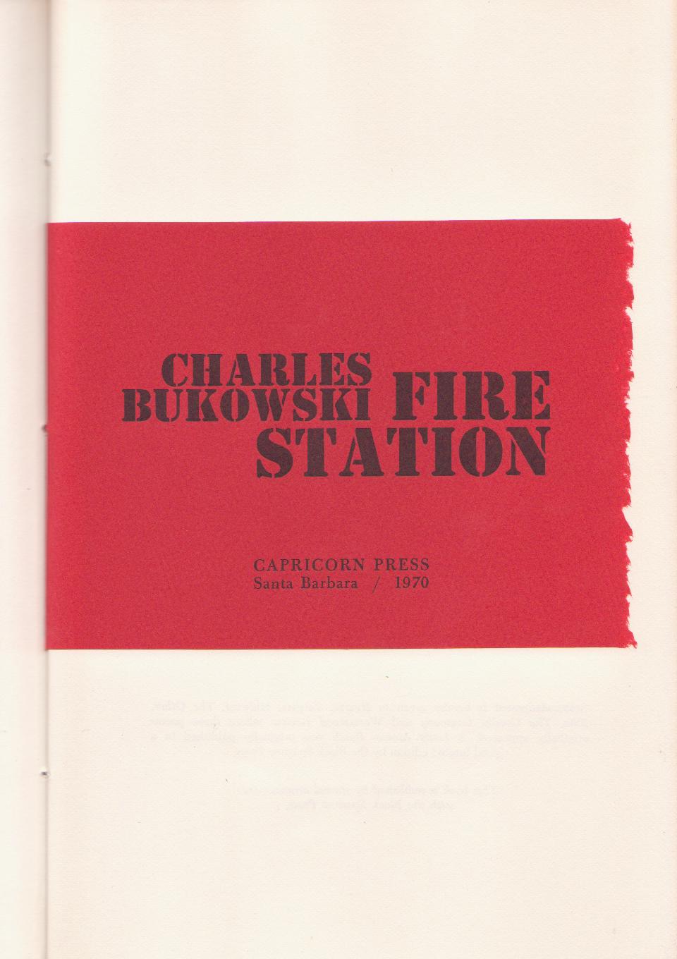 Fire Station by Charles Bukowski (Second Printing)