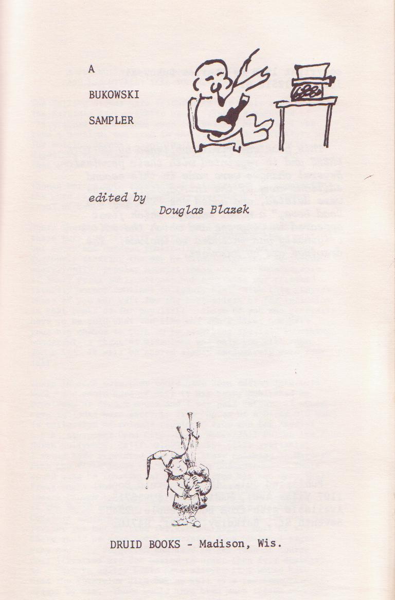 A Bukowski Sampler: 46 Early Charles Bukowski Poems and Excerpt from First Unpublished Novel