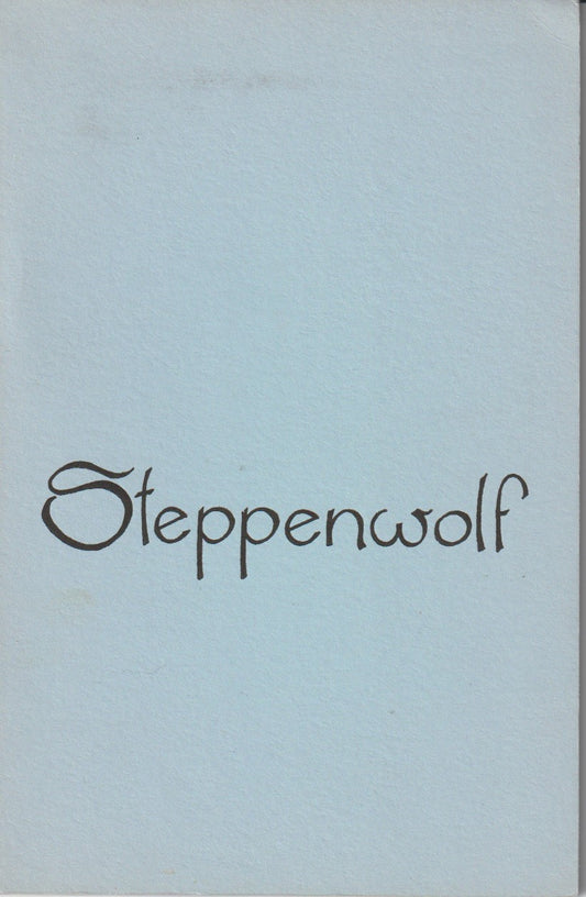 Steppenwolf 4 -- One First Appearance of Quits  by Charles Bukowski (1970)