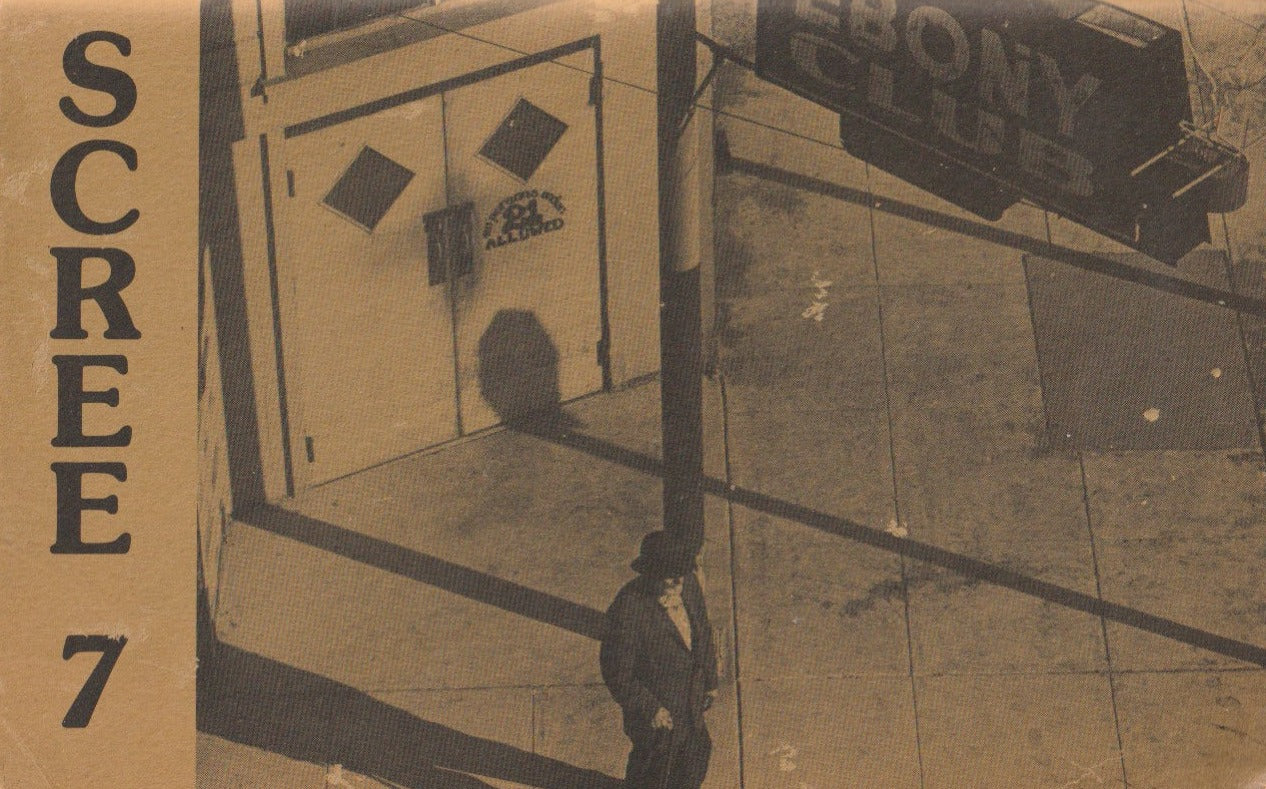 Scree 7 -- Three First Appearance Poems by Charles Bukowski (1976)