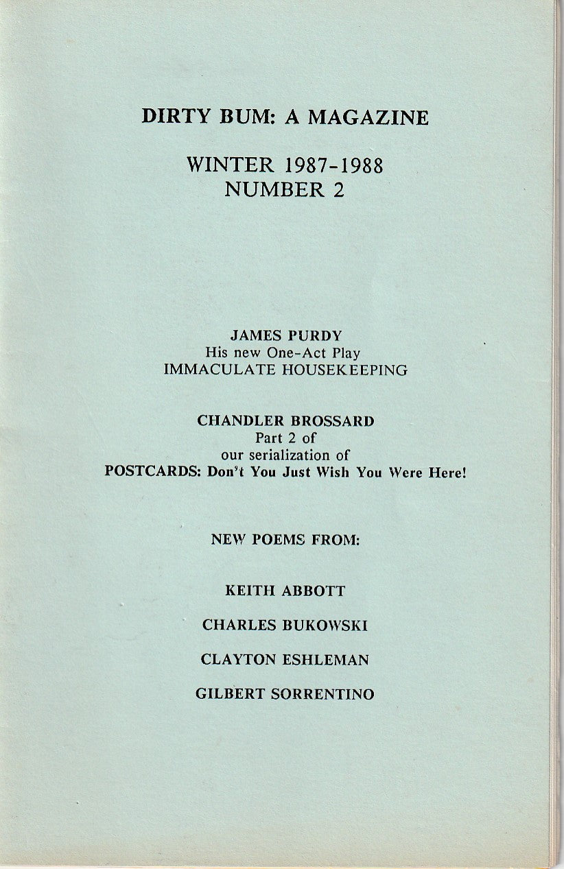 Dirty Bum 2 -- Two Uncollected, One First Appearance Poem by Charles Bukowski (1987)