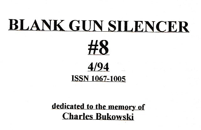 Blank Gun Silencer 8 -- First Appearance of The Love For The First Whore (1994)