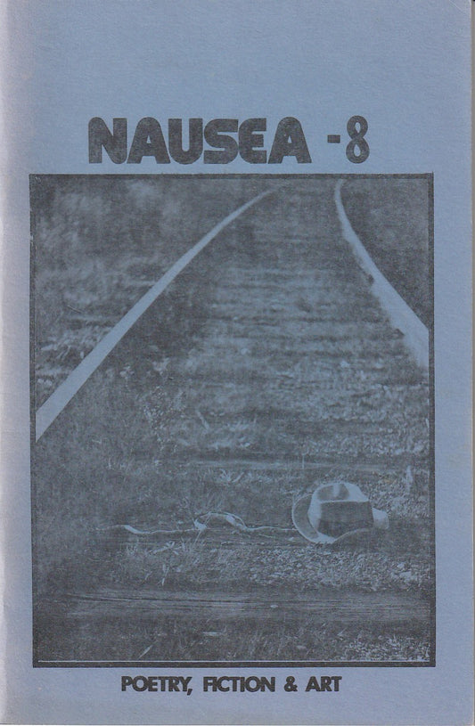 Nausea 8, Vol. 3 No. 1 -- One Uncollected Poem By Charles Bukowski (1975)