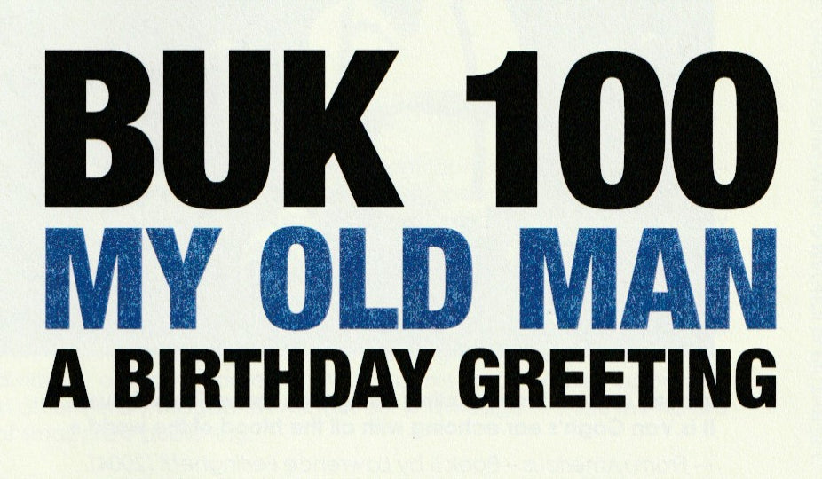 Buk 100: Tribute Chapbook to Charles Bukowski on His 100th Birthday (#55/100)