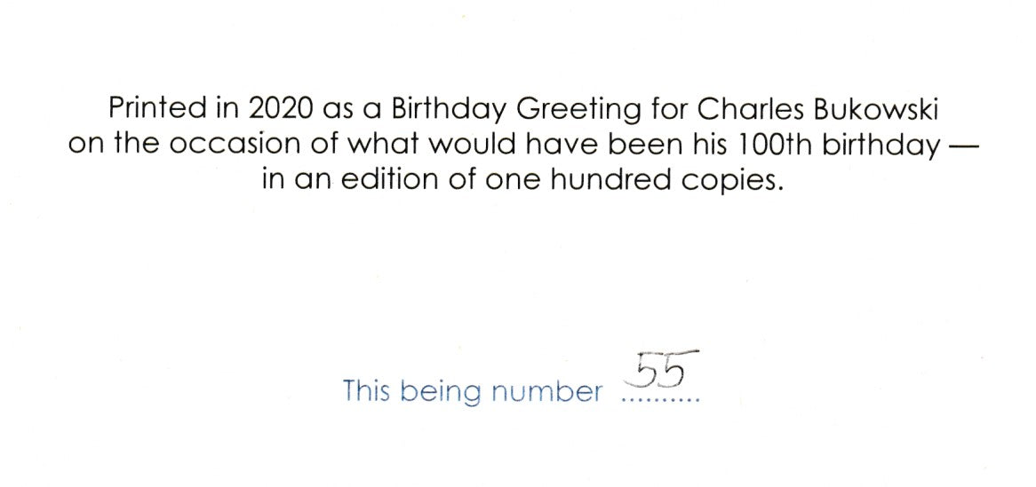 Buk 100: Tribute Chapbook to Charles Bukowski on His 100th Birthday (#55/100)