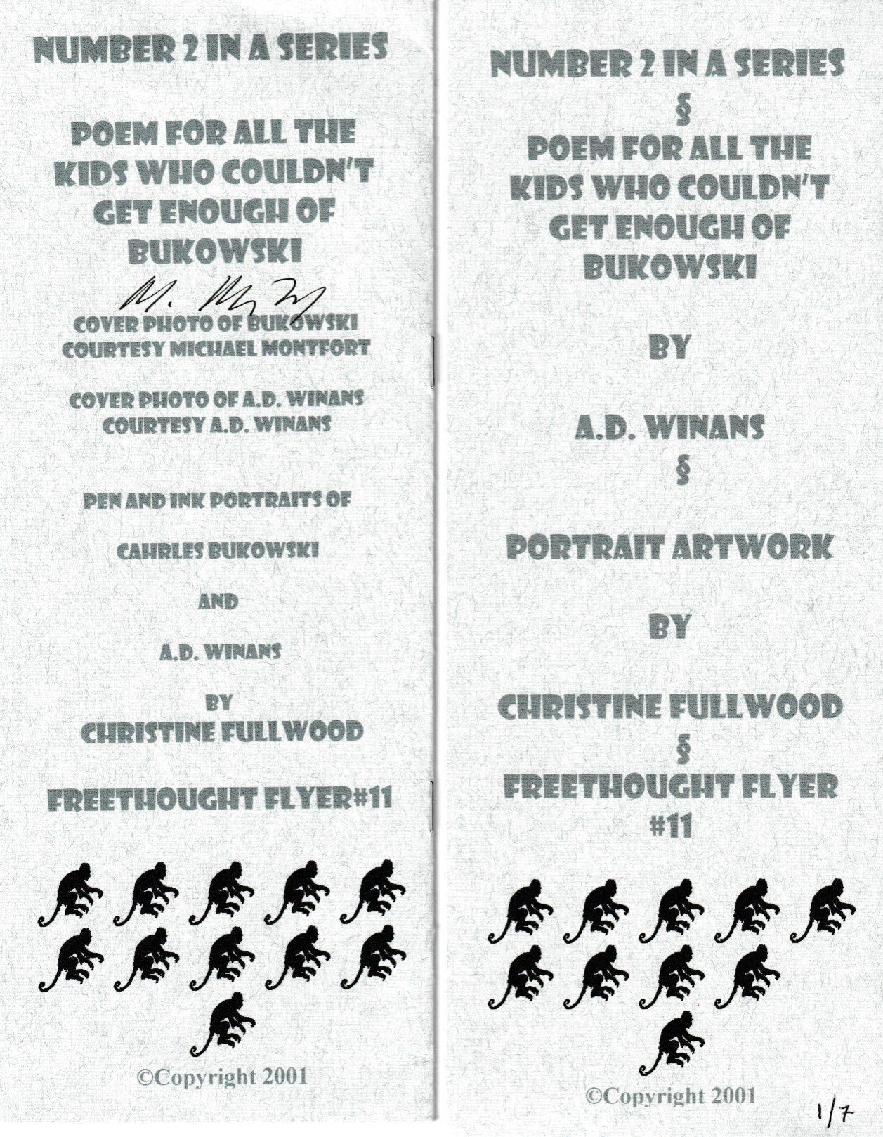 Publisher (1/7) and Regular Edition Signed by Michael Montfort and A.D. Winans "POEM FOR ALL THE KIDS WHO COULDN'T GET ENOUGH OF BUKOWSKI"