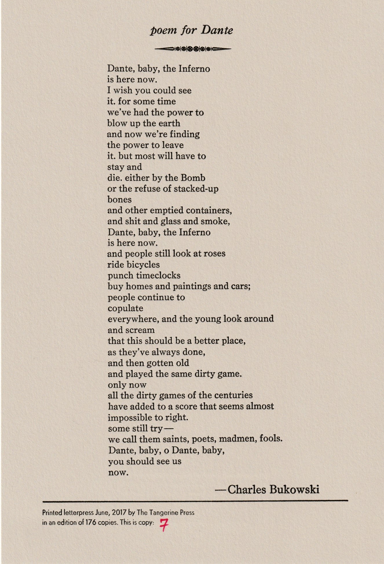 Poem For Dante Featuring Bukowski Portrait (#7/150)
