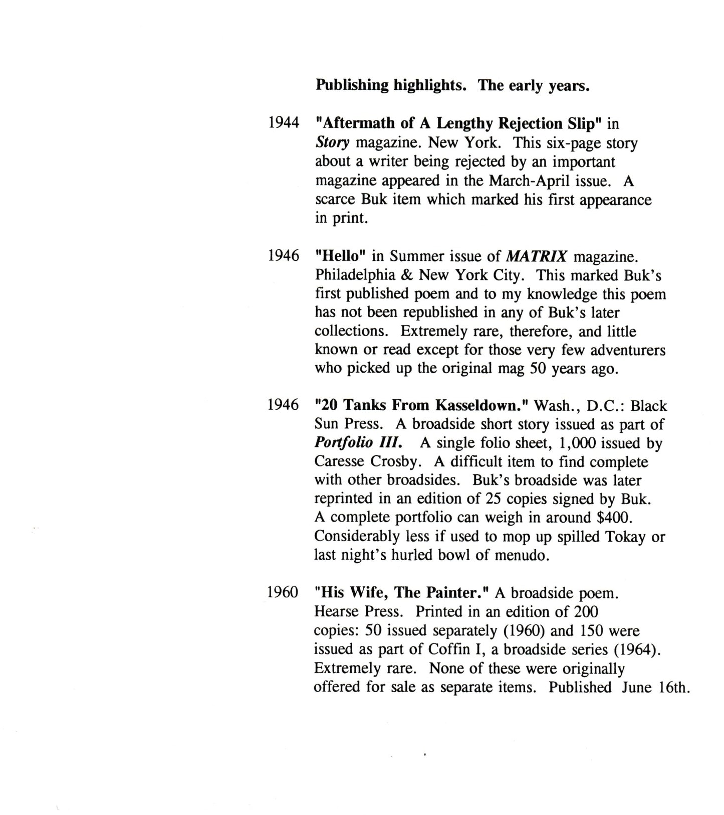 Charles Bukowski: A Publishing History, featuring David Gregor