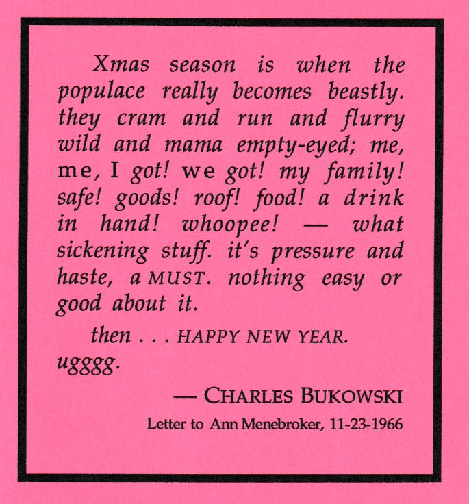 Cooney New Years Card with Excerpt from Bukowski Letter (#61/75), Pink Variant
