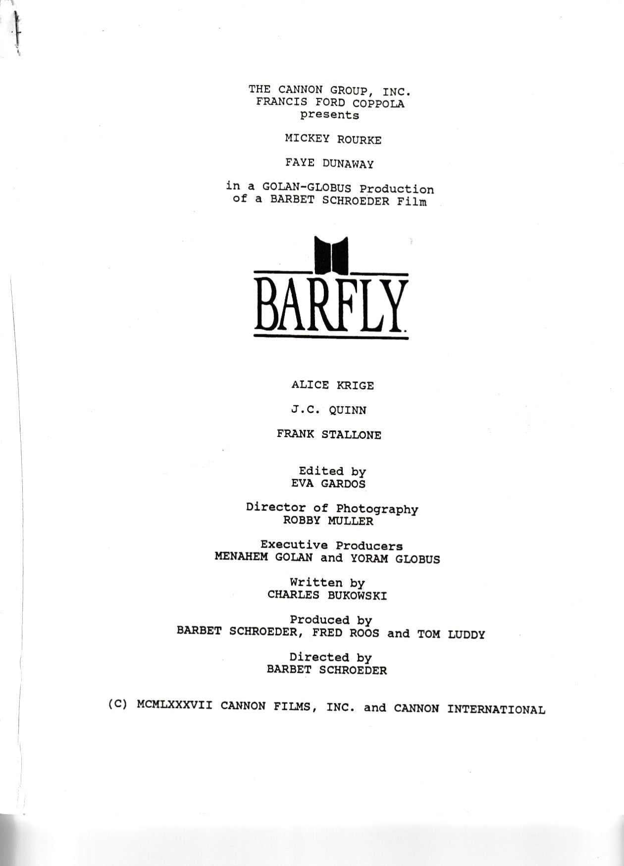 Promotional Description of Barfly issued by Cannon Films