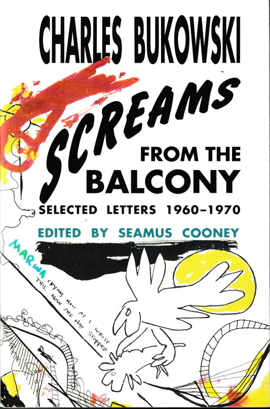 Screams from the Balcony: Selected Letters 1960-1970 (ECCO)