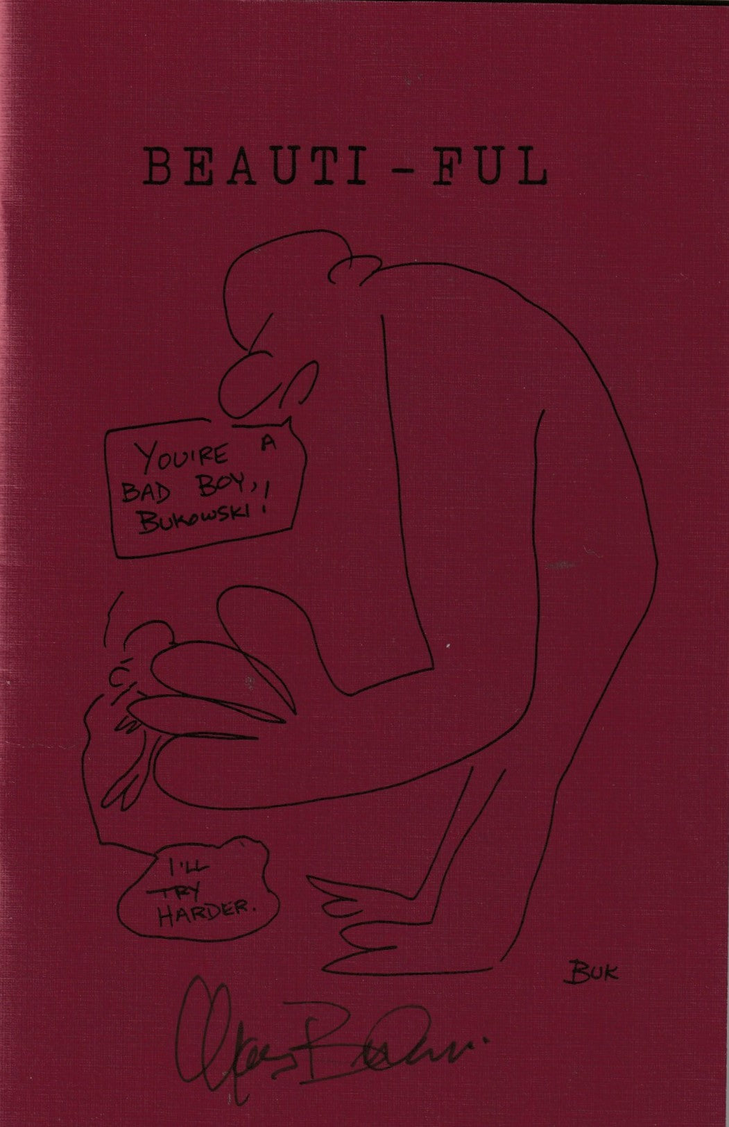 BEAUTI-FUL, Wormwood Review 110-111: Deluxe Edition Signed by Bukowski (#21/75)