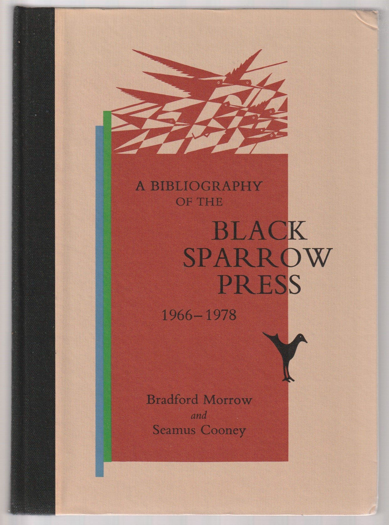 Deluxe Version (#37/326): A Bibliography of the Black Sparrow Press 1966-1978
