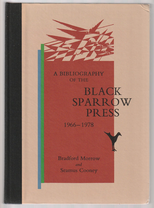Deluxe Version (#37/326): A Bibliography of the Black Sparrow Press 1966-1978