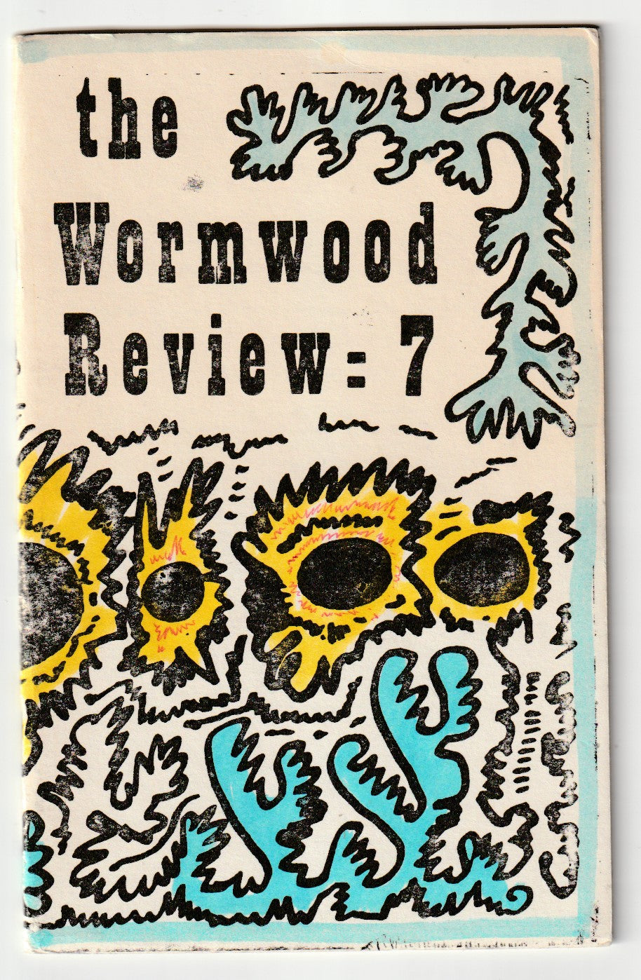 Wormwood Review 7 #100/700 -- Charles Bukowski’s First Appearance, Handsomely Decorated Copy (1962)