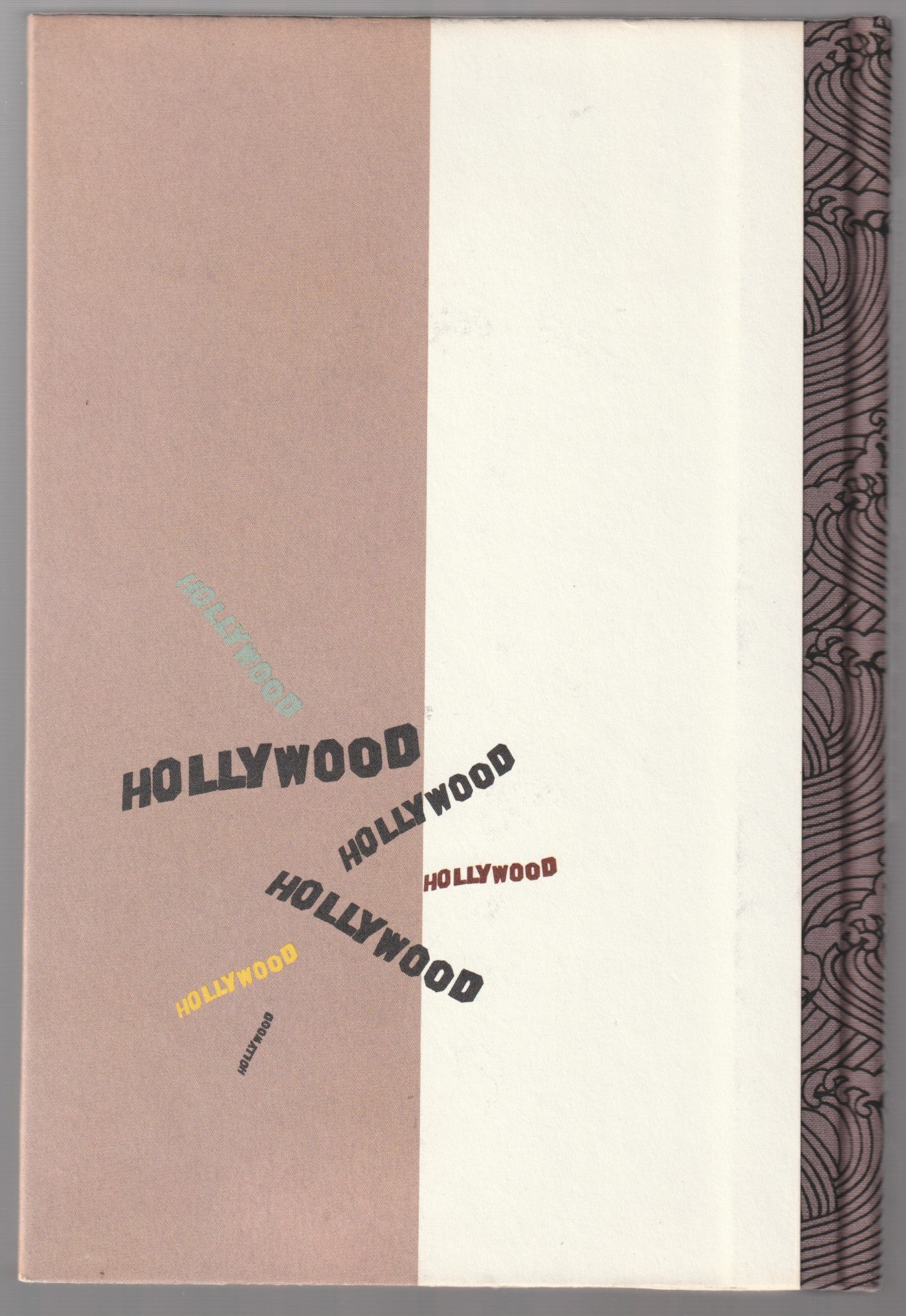 Hollywood Deluxe Edition (#147/150) with Signed Serigraph by Charles Bukowski