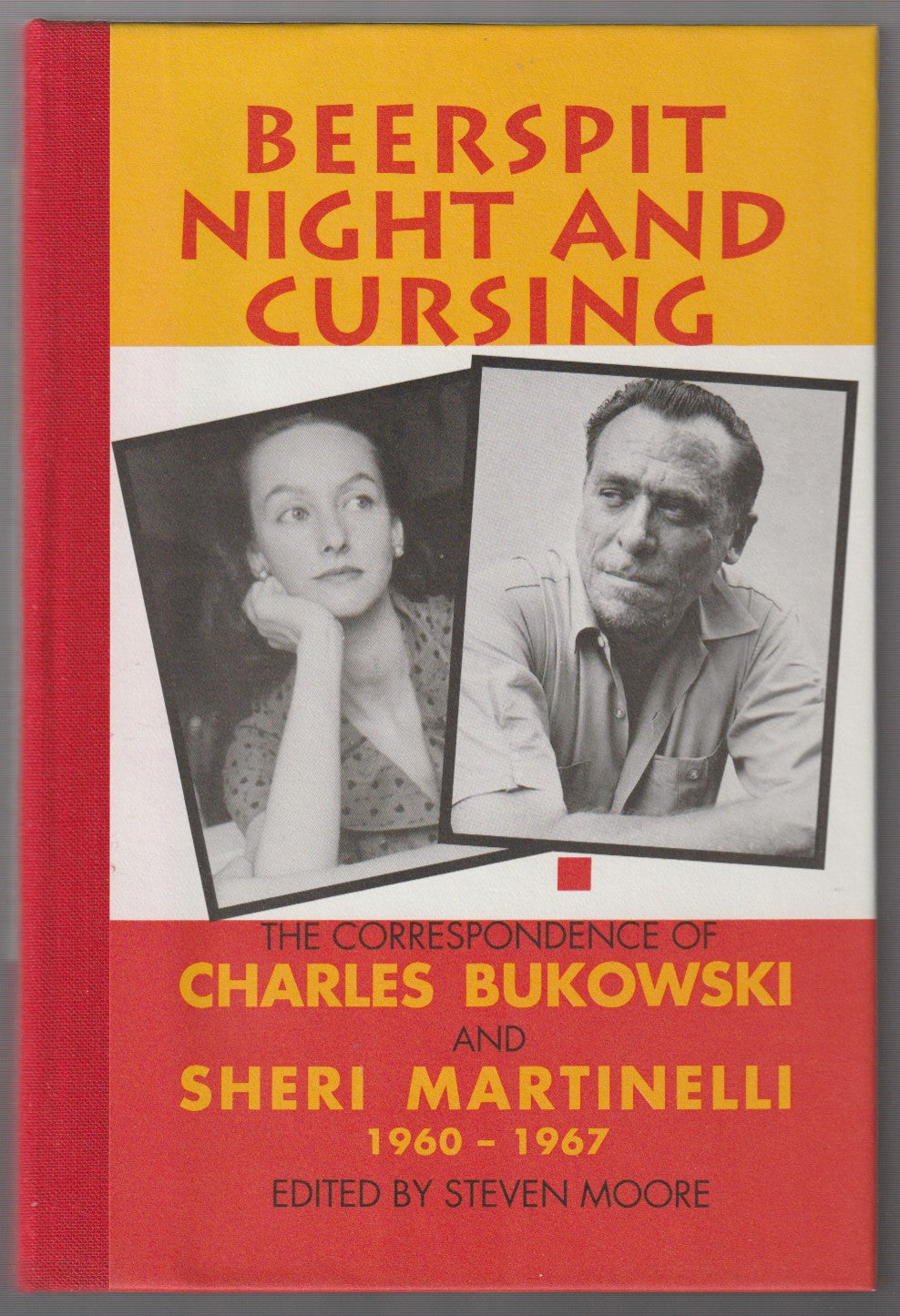 Deluxe Edition with Print: Beerspit Night and Cursing: The Correspondence of Charles Bukowski and Sheri Martinelli, 1960-1967