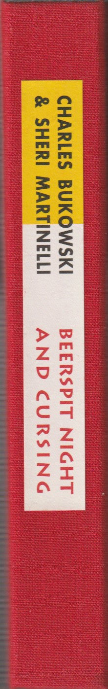Deluxe Edition with Print: Beerspit Night and Cursing: The Correspondence of Charles Bukowski and Sheri Martinelli, 1960-1967