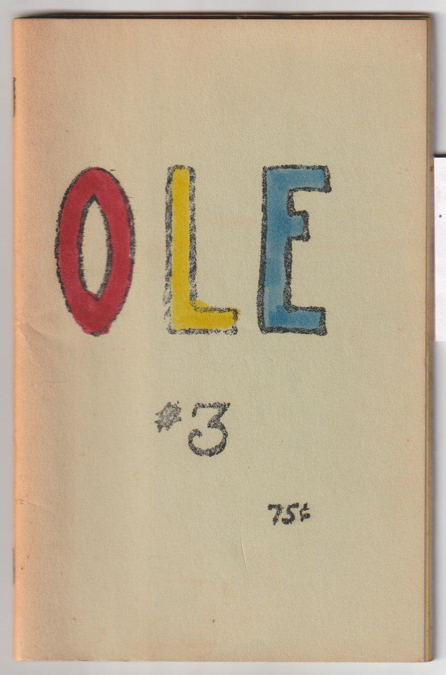 OLE 3: Variant Cover with Hand-Colored Title, Standard Version of Issue, Flyer, and One Uncollected Poem.