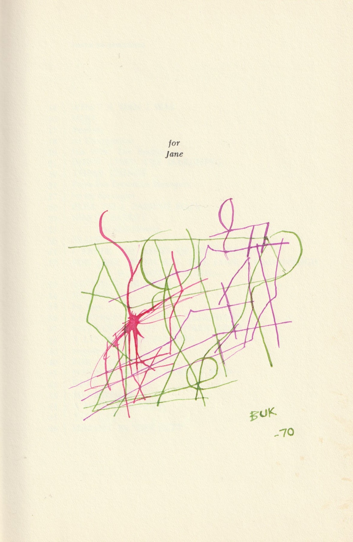 Signed Pastel Drawing with Two Additional Signatures: The Days Run Away Like Wild Horses Over the Hills (1969)