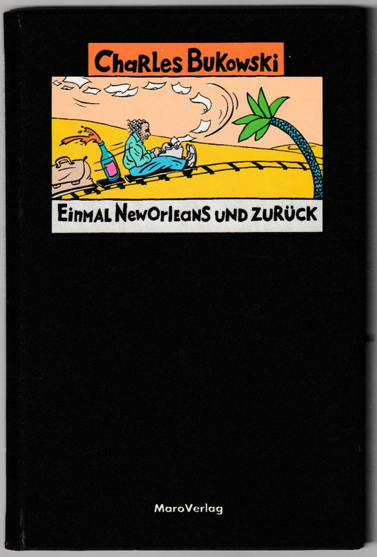Signed by Rotraut S Berner: Einmal New Orleans Und Zuruck
