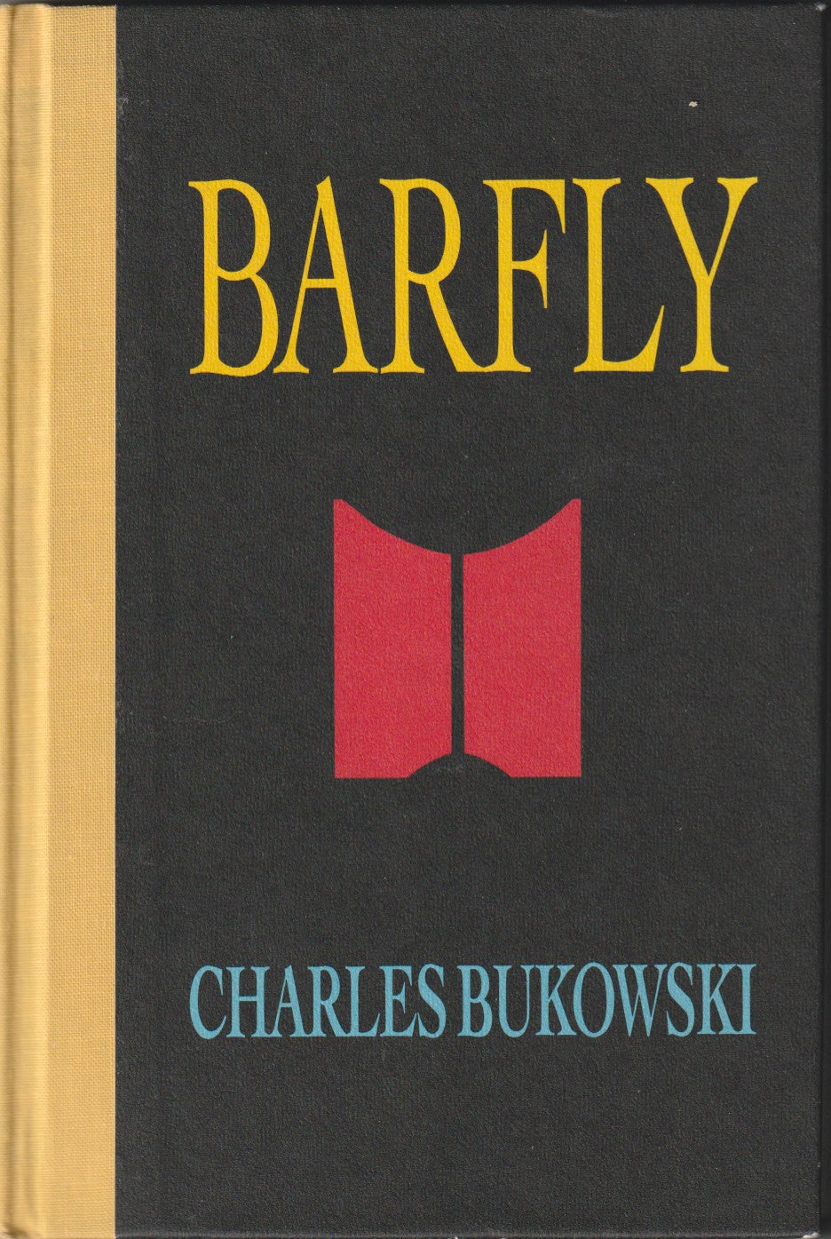 Review Copy from Paget Press: Original Barfly Screenplay by Charles Bukowski (1984)
