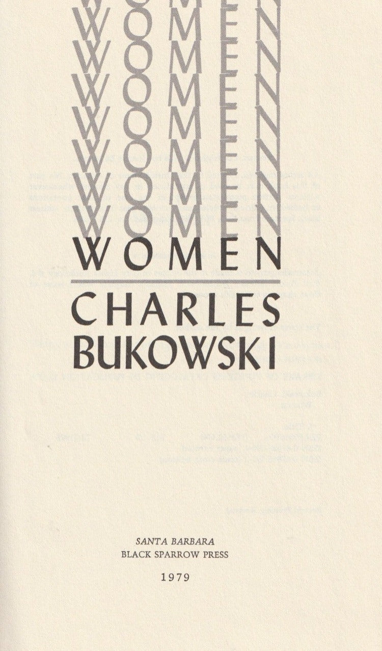 Women Second Edition, Revised: True First Printing of Bukowski’s Work