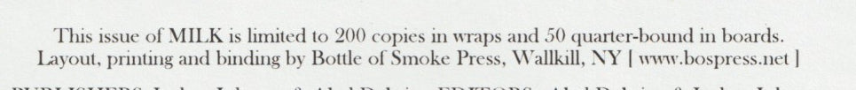 Milk Issue 3,4 Hardcover (1/50) Featuring the Final Poem Written by Charles Bukowski