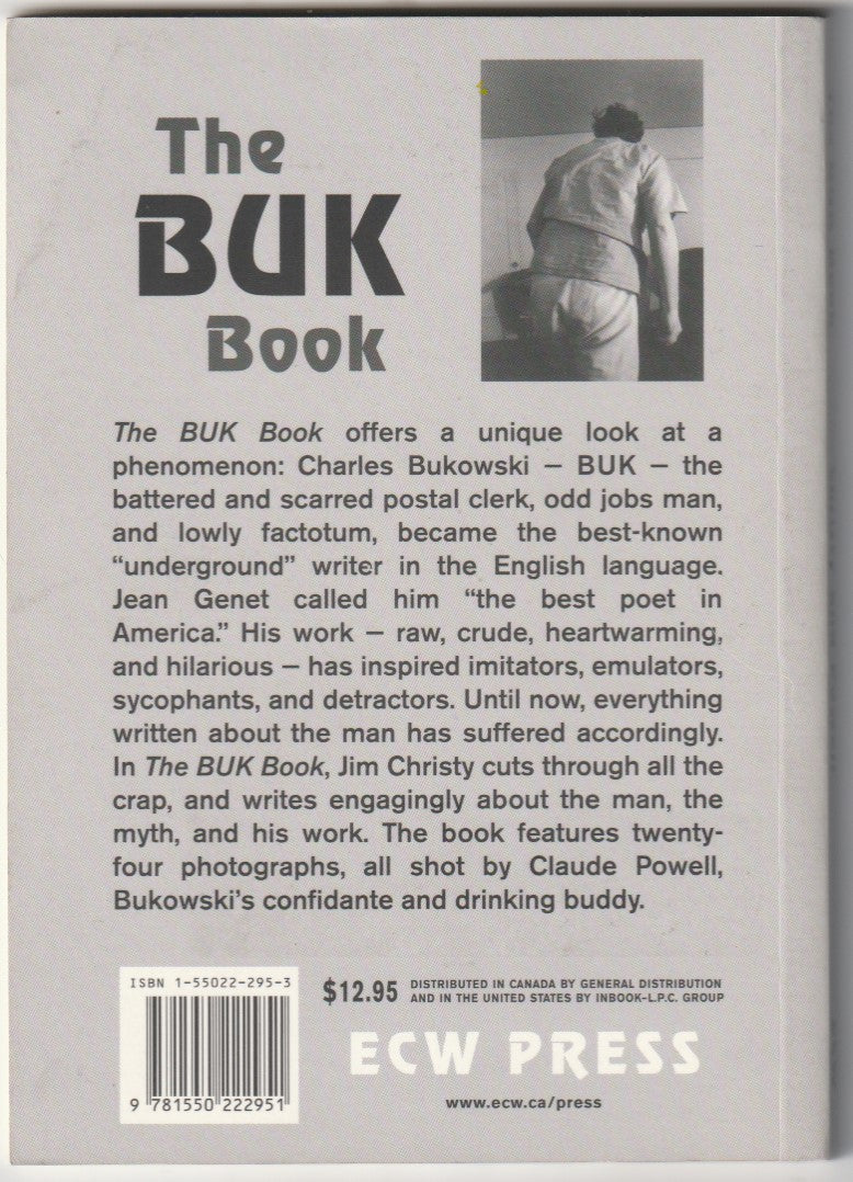 The Buk Book with 22 Charles Bukowski Photographs (1997)