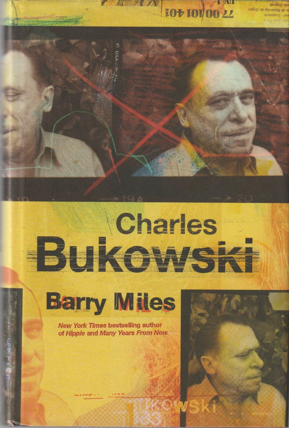 Charles Bukowski -- First Edition Hardcover by Barry Miles