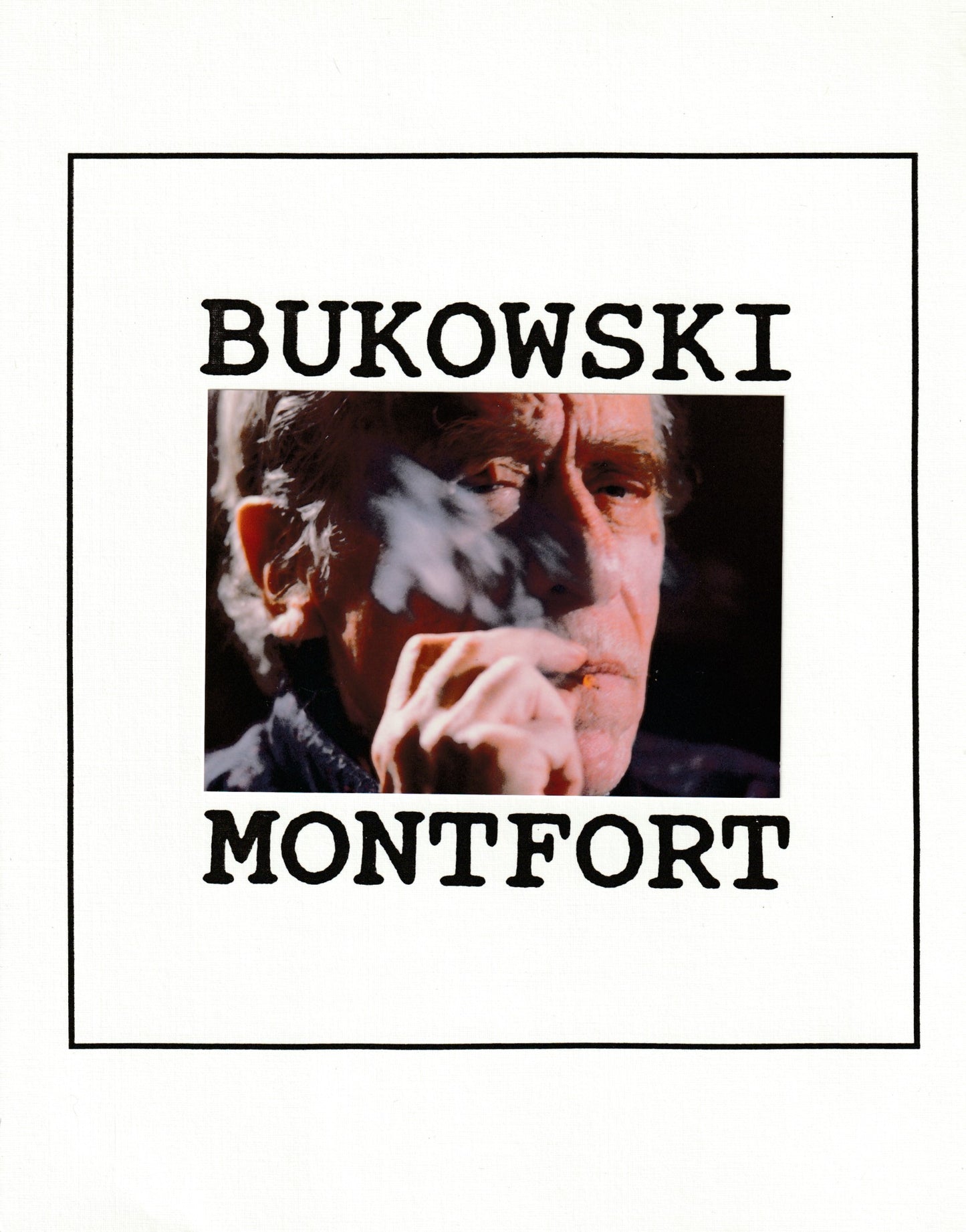 BUKOWSKI PHOTOGRAPHS 1977-1991 – Signed by Charles Bukowski (#2/74)