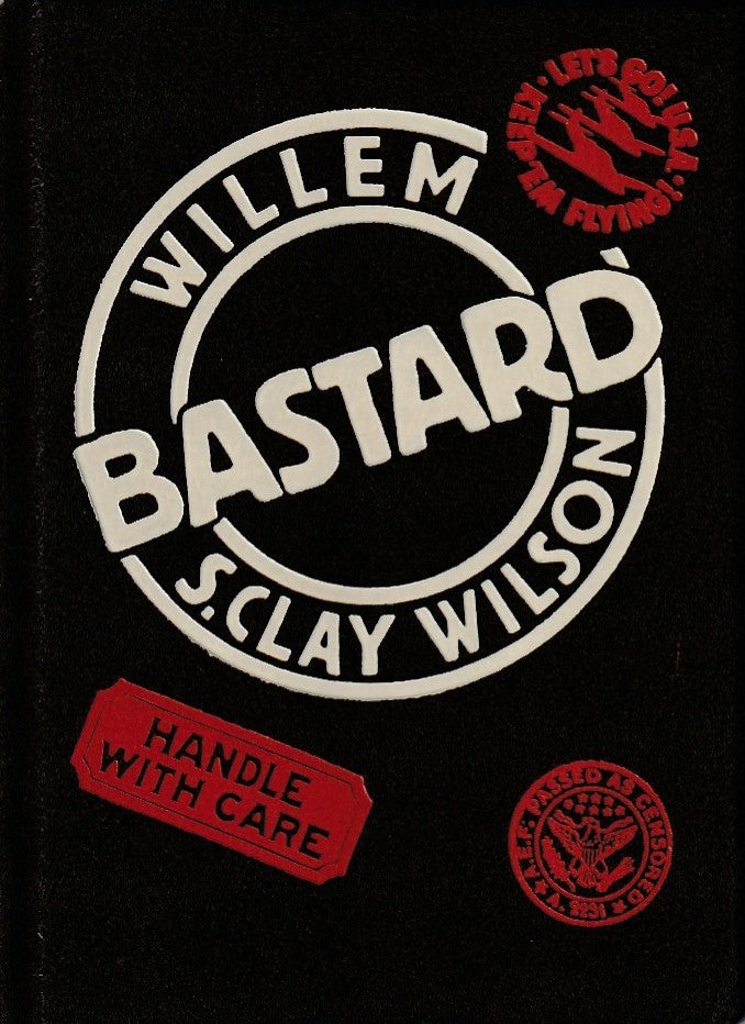BASTARD by S. Clay Wilson & Charlie Hebdo – Intros by Charles Bukowski and William S. Burroughs