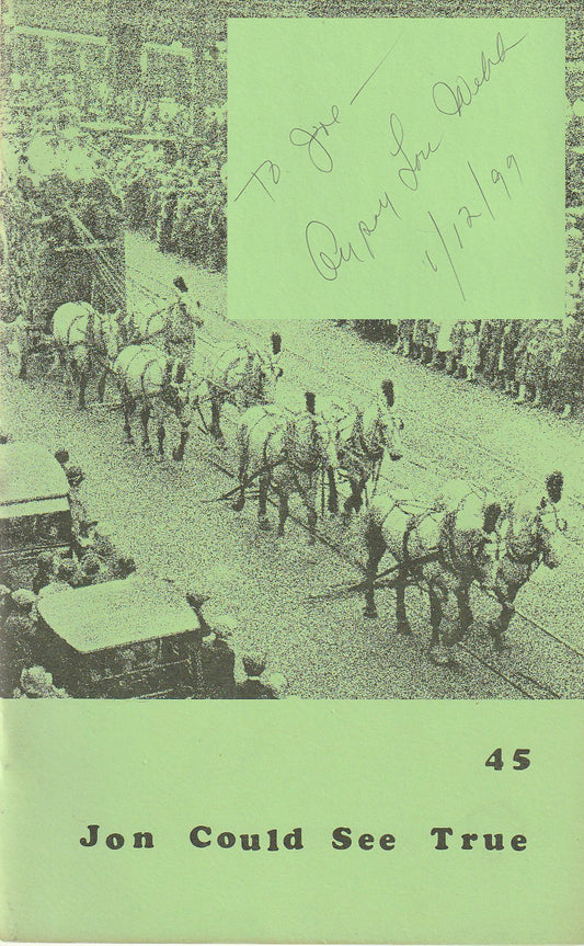 Inscribed and Signed by Gypsy Lou Webb: Jon Webb Tribute Issue of Wormwood Review