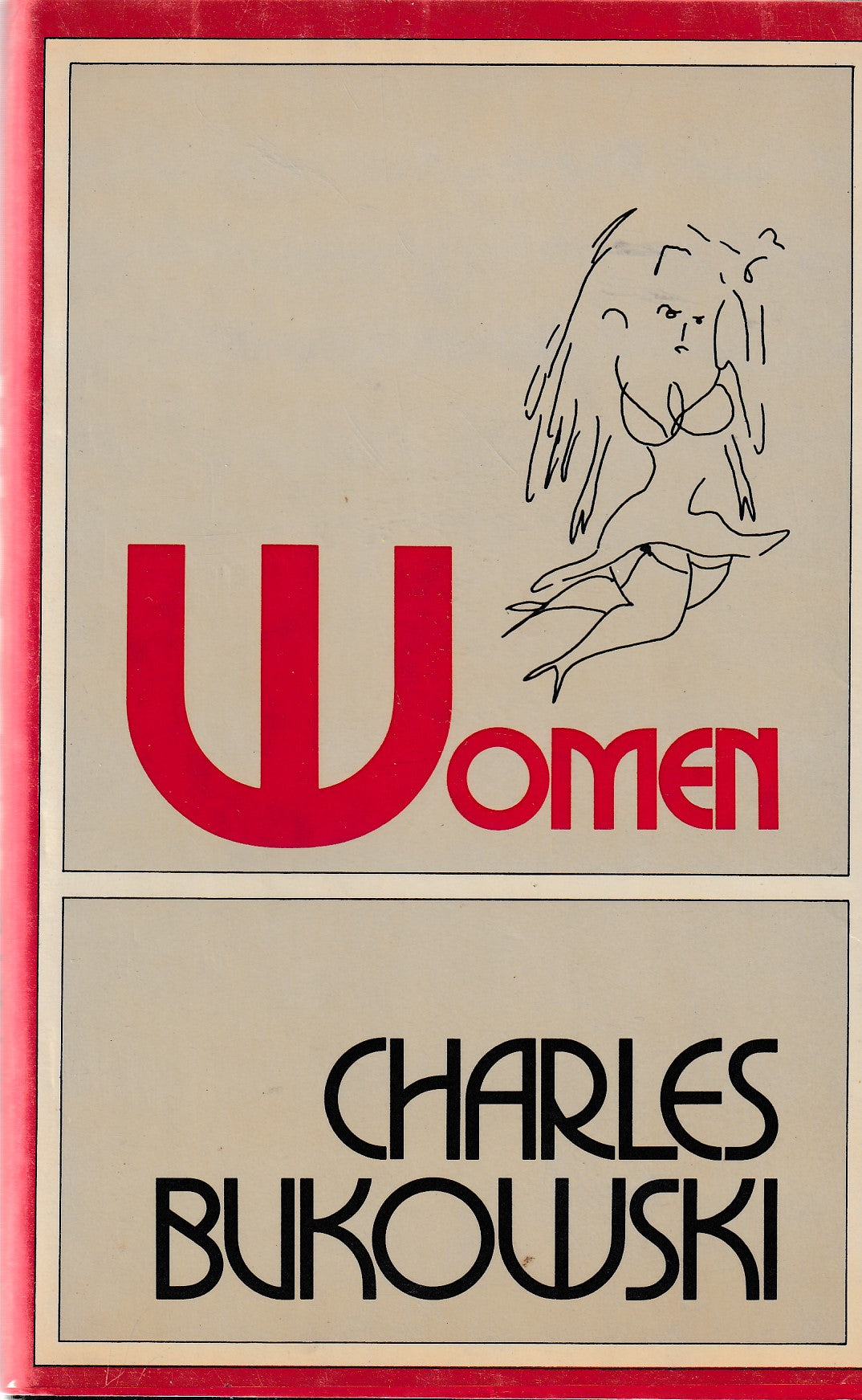 Women: Hardcover First UK Edition by Charles Bukowski