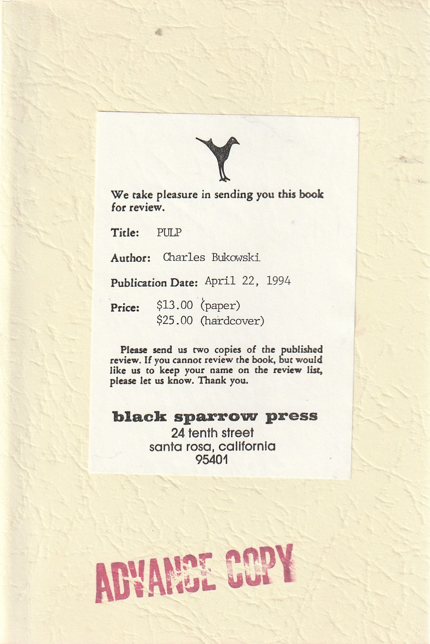 PULP: Advance Review Copy w/ Broadside & Annoucement by Charles Bukowsk