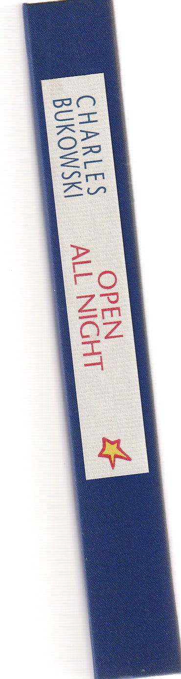 Open All Night: Limited Edition (#171/426) with Serigraph & Announcement by Charles Bukowski