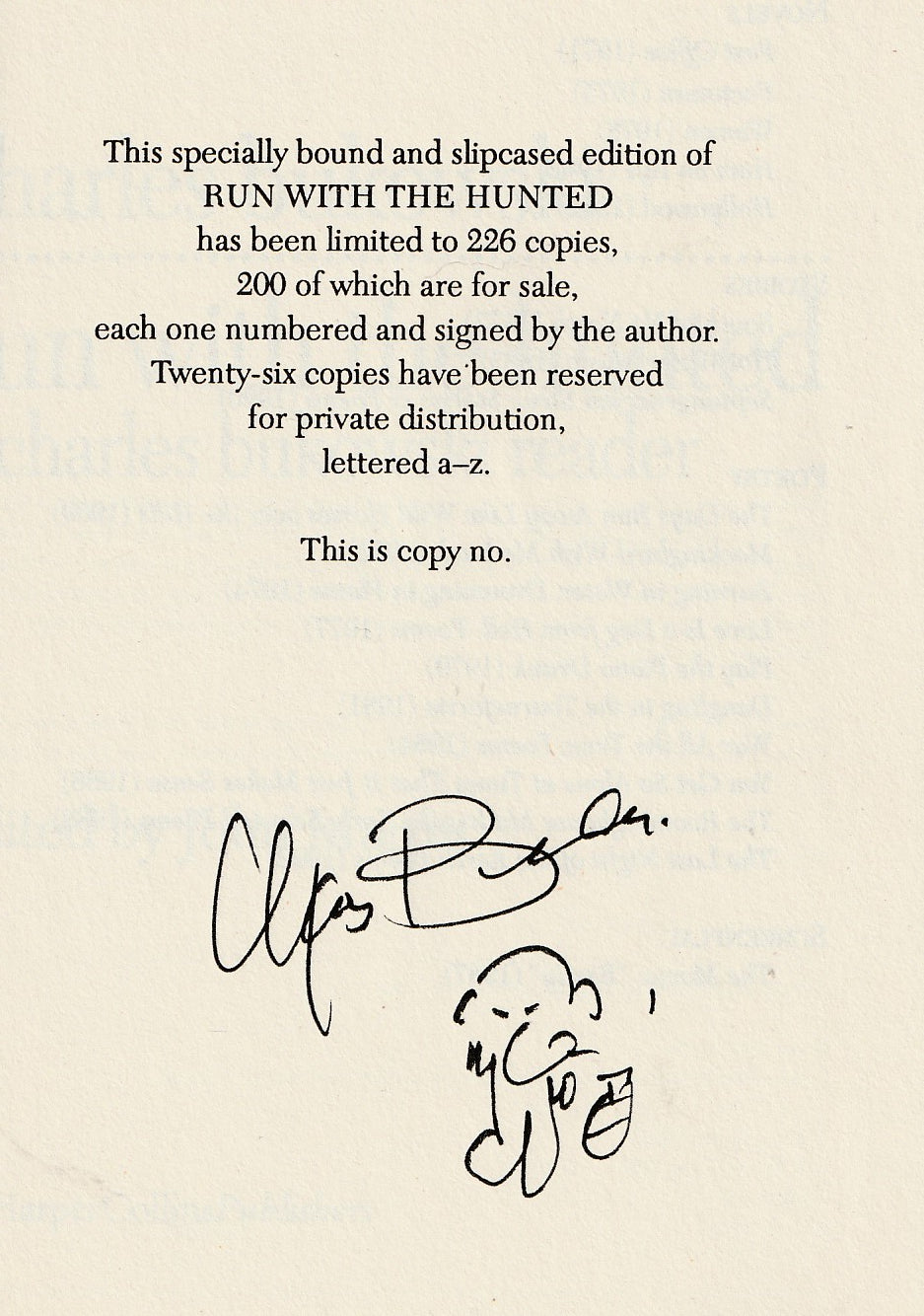 Run With the Hunted: Signed by Charles Bukowski (1/200)