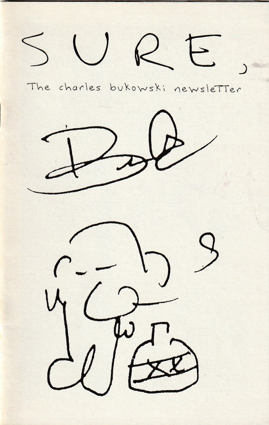 Sure #1: The Charles Bukowski Newsletter