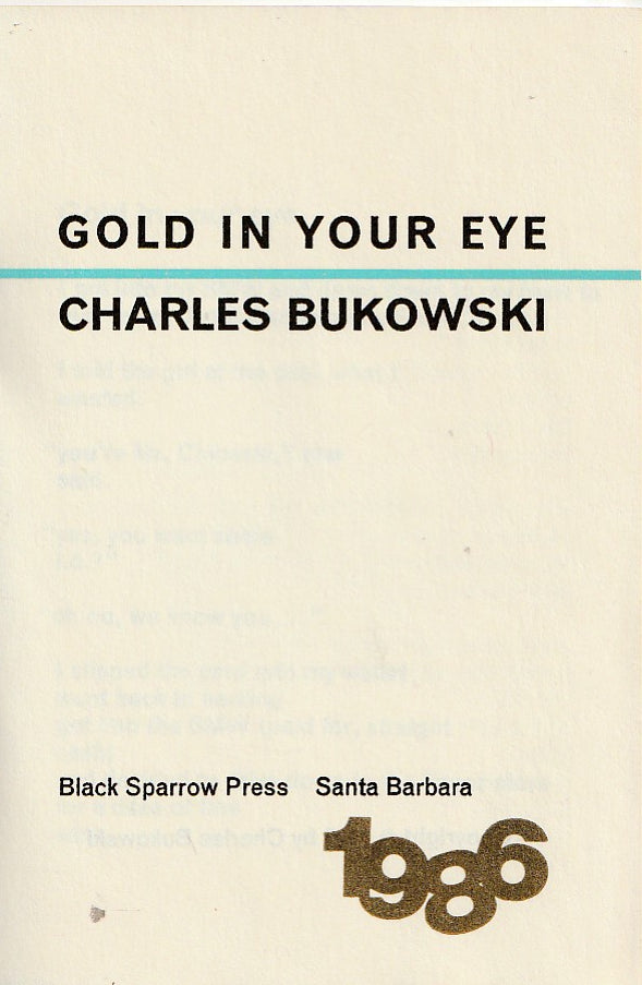 1986 New Years Greeting: Gold in Your Eye by Charles Bukowski
