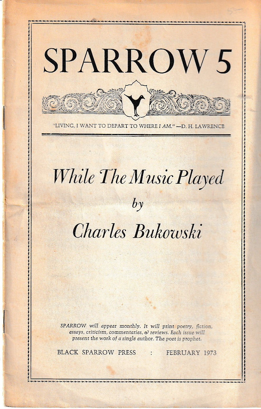 Sparrow magazine 30 and 72: Devoted to Poems by Charles Bukowski